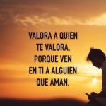 AMAR, VALORAR, MERECER