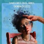 ¿ Qué es un SANADOR, en un árbol genealógico?